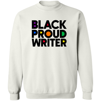 Black Proud Writer Bold Unisex Sweatshirt