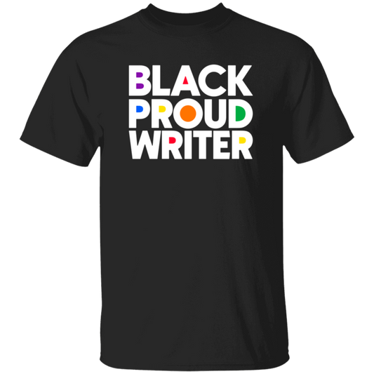 Black Proud Writer Bold Unisex Tee