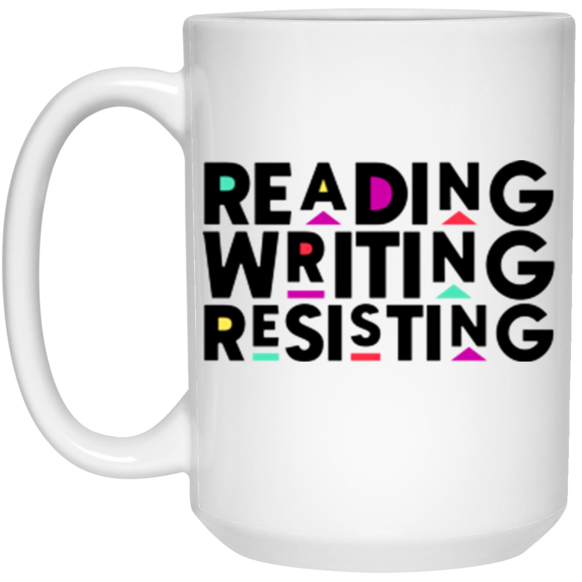 Reading, Writing, Resisting White Mug (Martin Sitcom Themed)