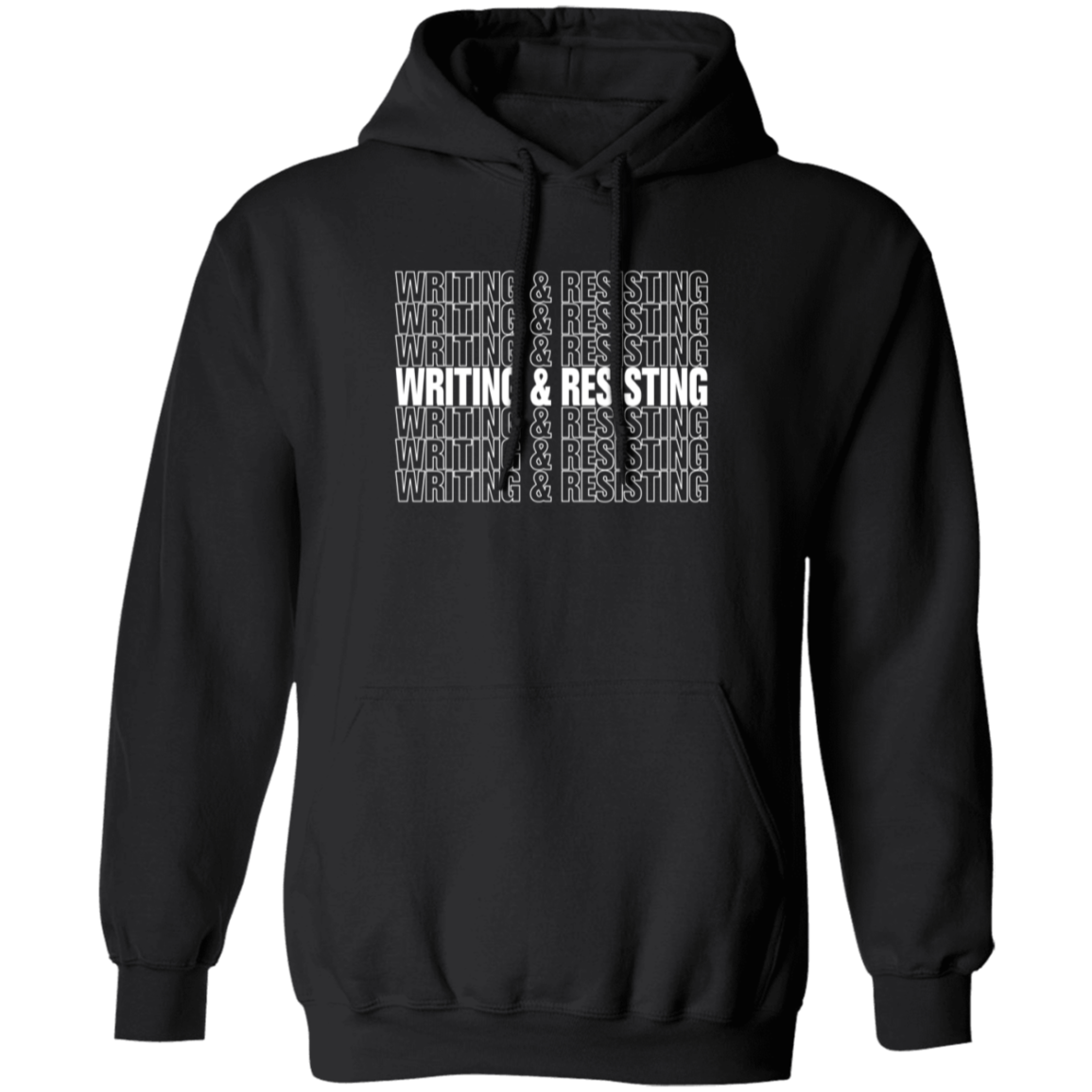 Writing & Resisting "Have a nice day" Hoodie