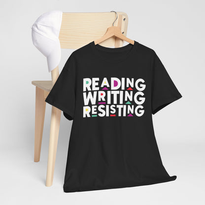 Reading, Writing, Resisting T-Shirt (Martin Sitcom Themed)
