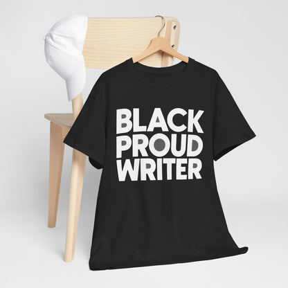 Black Proud Writer Unisex Tee (Black & White)